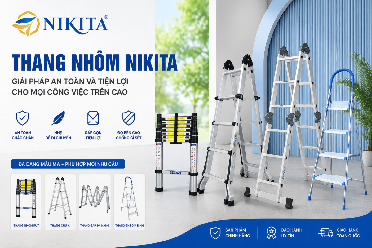 Thang Nhôm Nikita – Giải Pháp An Toàn Và Tiện Lợi